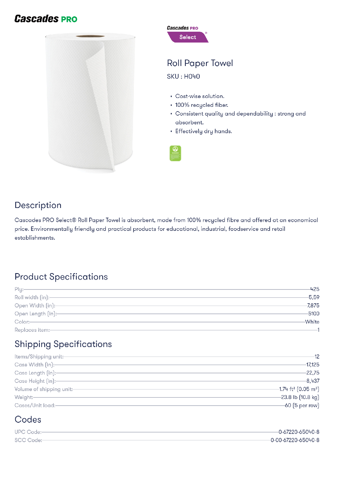 Cascades Pro Select 1Ply Roll Paper Towel, White, 74/5" x 425