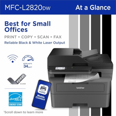 Brother MFC-L2820DW Wireless Laser Multifunction Printer - Monochrome - Gray - Copier/Fax/Printer/Scanner - 34 ppm Mono/7.9 ppm Color Print - 1200 x 1200 dpi Print - Automatic Duplex Print - Up to 35000 Pages Monthly - Monochrome Scanner - 1200 x 1200 dpi Optical Scan - Ethernet - Wireless LAN - App ER MULTIFUNCTION 
