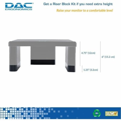 DAC® MP-216 Monitor Riser Blocks - Large x 6" (152.40 mm) Width x 1.5" (38.10 mm) Depth x 1.3" (31.75 mm) Height - Stackable, Adjustable Height, Sturdy, Comfortable, Ergonomic Design - Black - 3 / Kit  BLACK  PACK OF 3 COMPTBL W/MP107  2240  02159