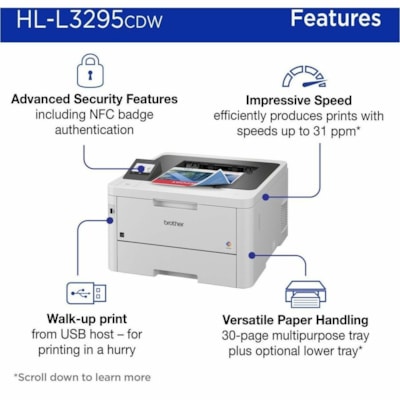 Brother HL-L3295CDW Desktop Wireless Laser Printer - Color - 31 ppm Mono / 31 ppm Color - 2400 x 600 dpi class - Automatic Duplex Print - 250 Sheets Input - Ethernet - Wireless LAN - Wi-Fi Direct, Apple AirPrint, Mopria, Brother Mobile Connect - 50000 Pages Duty Cycle - Plain Paper Print - Gigabit E  