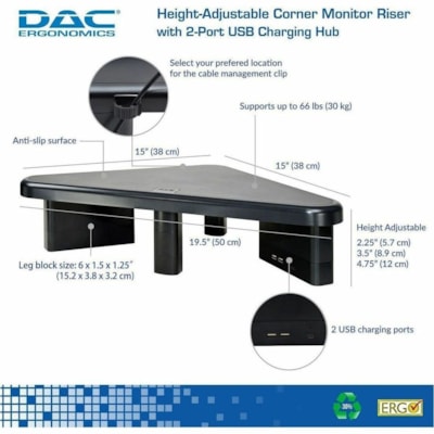 DAC® - Support d'angle réglable Stax MP-214 pour écran/portable, 2 ports USB - 66 lb (29937,10 g) Capacité de charge - 4,75 po (120,65 mm) Hauteur x 19,50 po (495,30 mm) Largeur x 15 po (381 mm) Profondeur - Noir - Pour Moniteur, Ordinateur Portable, Imprimante, Tél&e HEIGHT ADJUSTABLE SUPPORTS UP TO 66 LBS