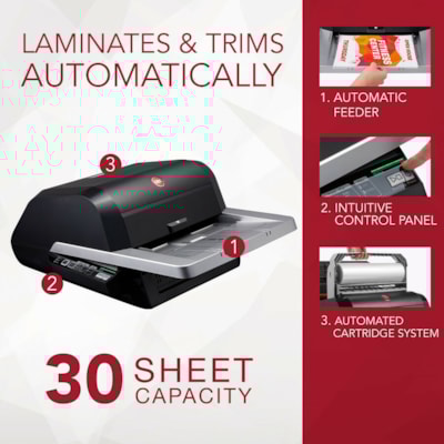 GBC Foton 30 Automated Pouch-Free Laminator - 8.50" (215.90 mm) Lamination Width - 5 mil (0.13 mm) Lamination Thickness - 9.60" (243.84 mm) Height x 22.70" (576.58 mm) Width x 18.80" (477.52 mm) Depth 29"/MIN THRU SPED.3MINS WARMUP 30 PAGES