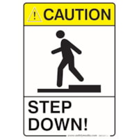 STEP DOWN CAUTION 7X10